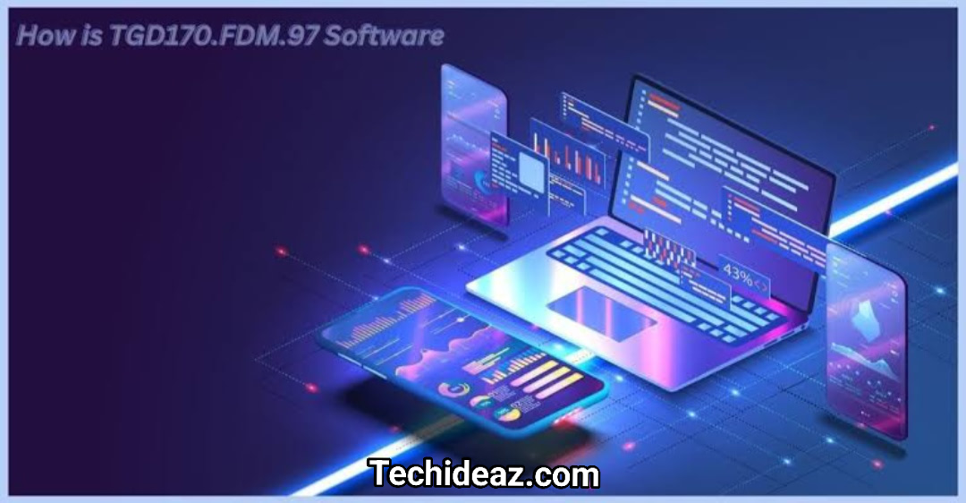 How is TGD170.FDM.97 Software