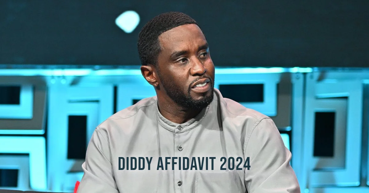 diddy affidavit 2024