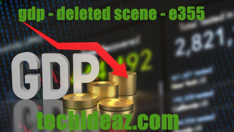 gdp - deleted scene - e355