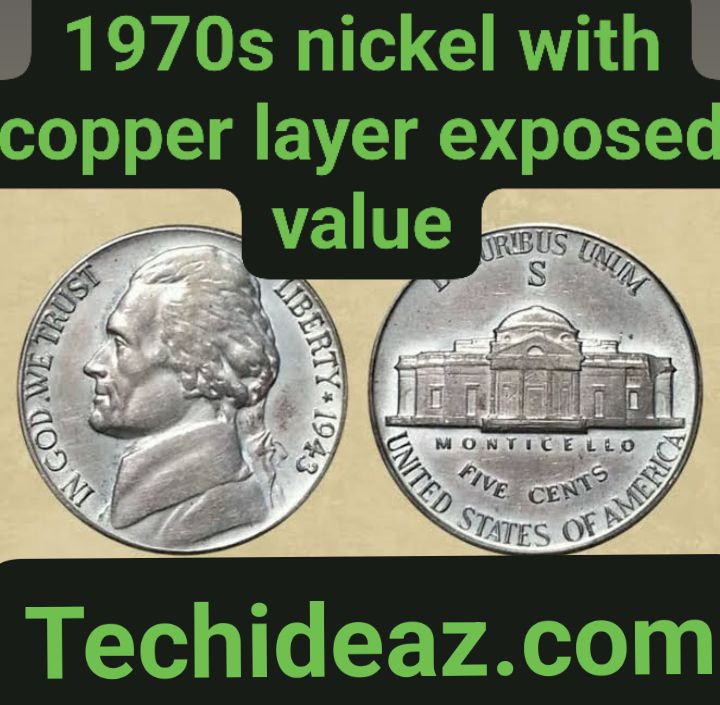 1970s nickel with copper layer exposed value