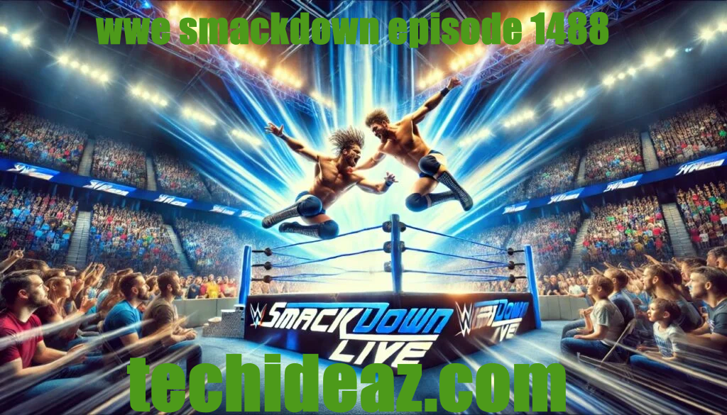 wwe smackdown episode 1488